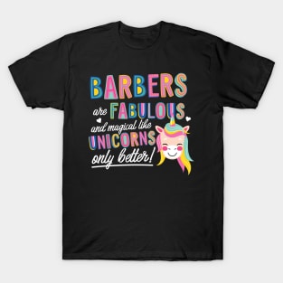 Barbers are like Unicorns Gift Idea T-Shirt